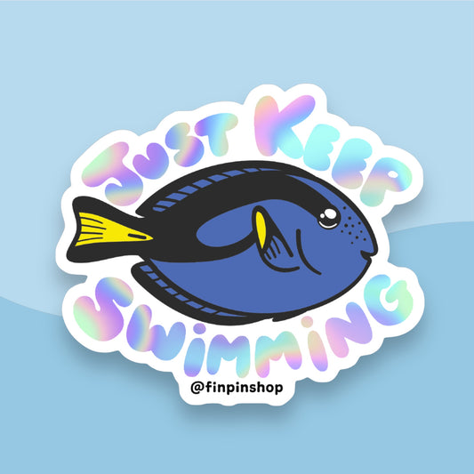 May 2024 Patreon Blue Tang “Just Keep Swimming” Sticker