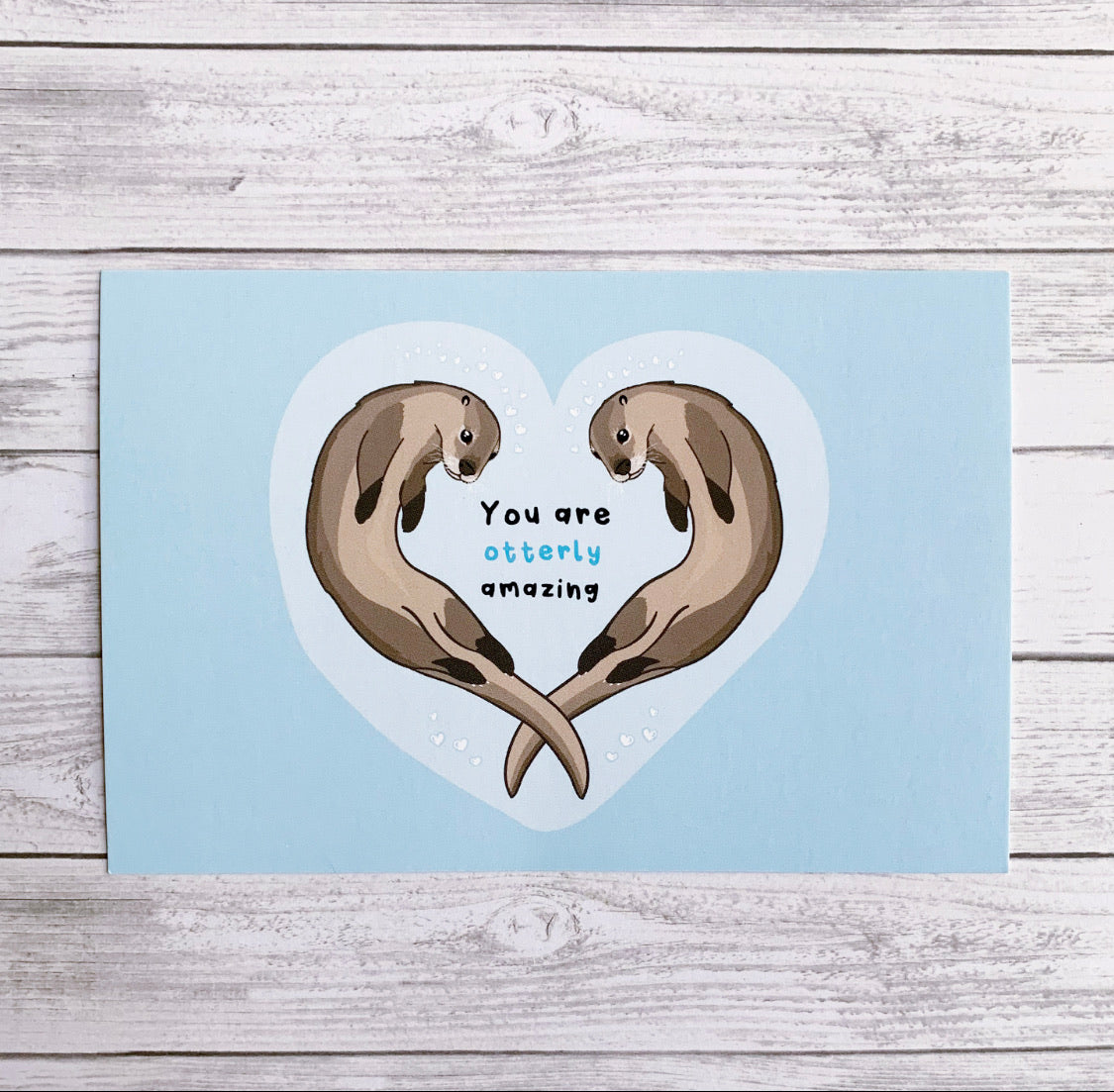 you are otterly amazing postcard