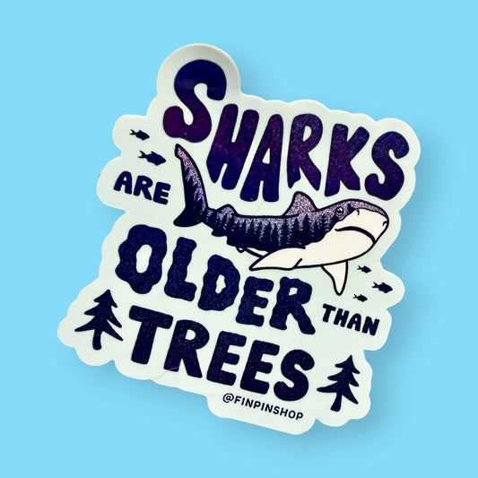 Sharks are older than trees sticker • July 2026 Patreon design