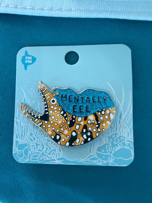 Mentally eel enamel pin
