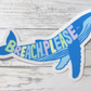 humpback whale breach please sticker - donation item