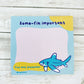 some-fin important oceanic white tip shark sticky notes